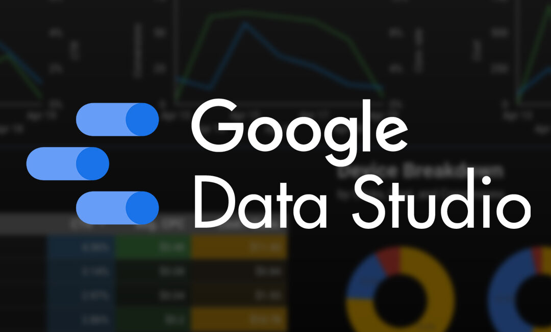 Google Data Studio – Innovatives Monitoring und Reporting auf einen Blick